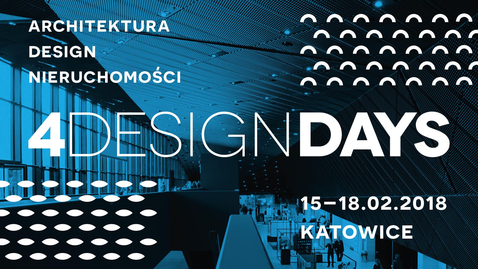 4 Design Days - Architektura, Design, Nieruchomości - Polskie Wnętrza